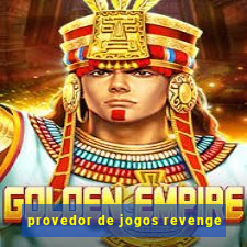 provedor de jogos revenge